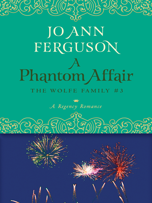 Title details for A Phantom Affair by Jo Ann Ferguson - Available